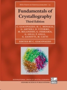 Fundamentals of Crystallography Third Edition