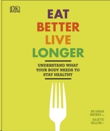 Eat Better, Live Longer :