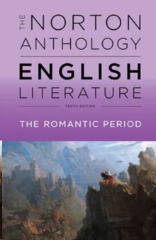 The Norton Anthology of English Literature (D): Romantic Period, 10ed.