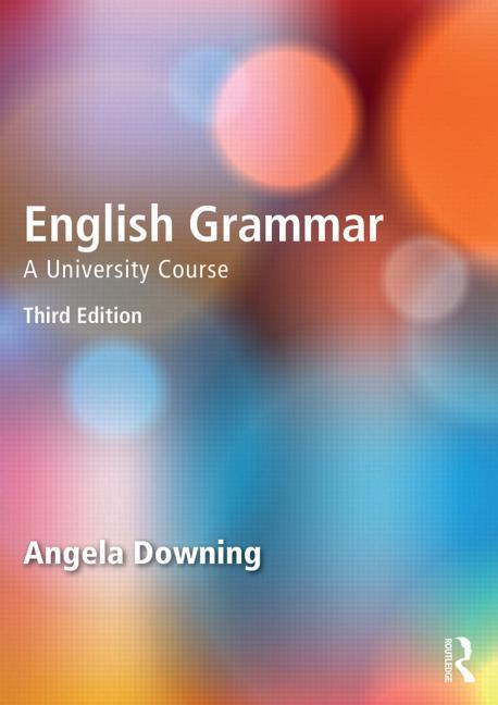 English Grammar. A University Course 