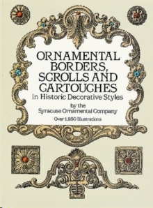 Ornamental Borders, Scrolls and Cartouches in Historic Decorative Styles