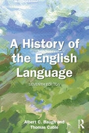 A History of the English Language, 7ed.
