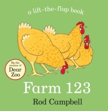 Farm 123 : A lift-the-flap book by the creator of Dear Zoo