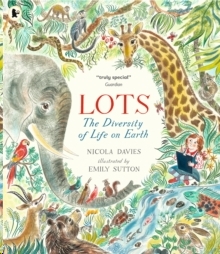 Lots: The Diversity of Life on Earth