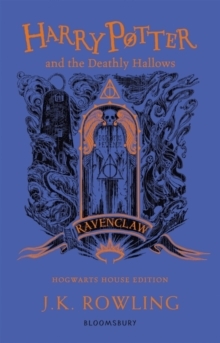 H P 7: Harry Potter and the Deathly Hallows (Ravenclaw Edition)