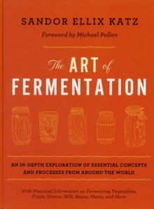 The Art of Fermentation : New York Times Bestseller