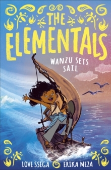 The Elementals: Wanzu Sets Sail