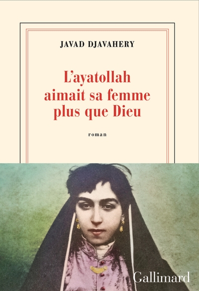 L'ayatollah aimait sa femme plus que Dieu