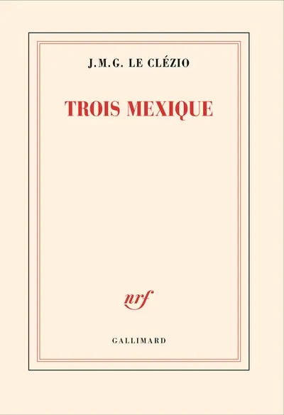 Trois Mexique