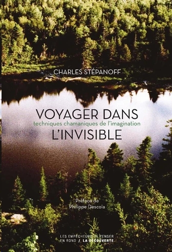 Voyager dans l'invisible