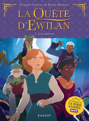 La quête d'Ewilan - Episode 2