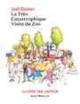 La très catastrophique visite du zoo (ed especial con 114 dibujos del autor)