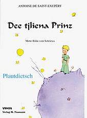Dee Tjliena Prinz (Principito plautdeutsch)