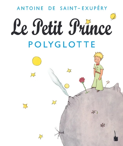 Le Petit Prince Polyglotte (Principito multilingüe)