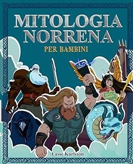 Il grande libro della mitologia norrena per bambini