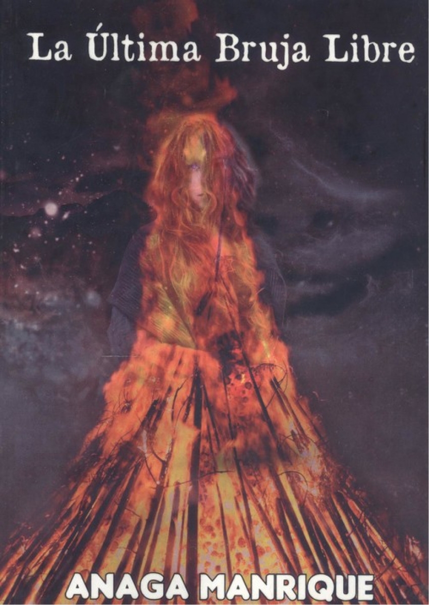 La última bruja libre