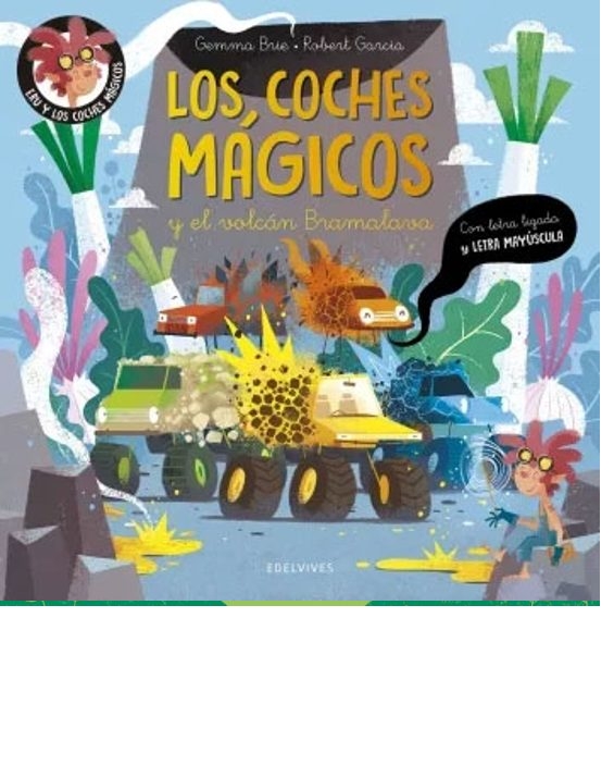 Los coches mágicos y el volcán Bramalava