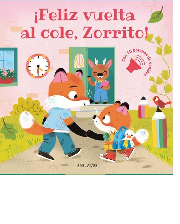 ¡Feliz vuelta al cole, zorrito!