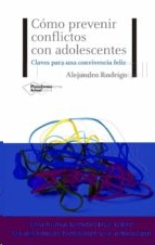 Cómo prevenir conflictos con adolescentes