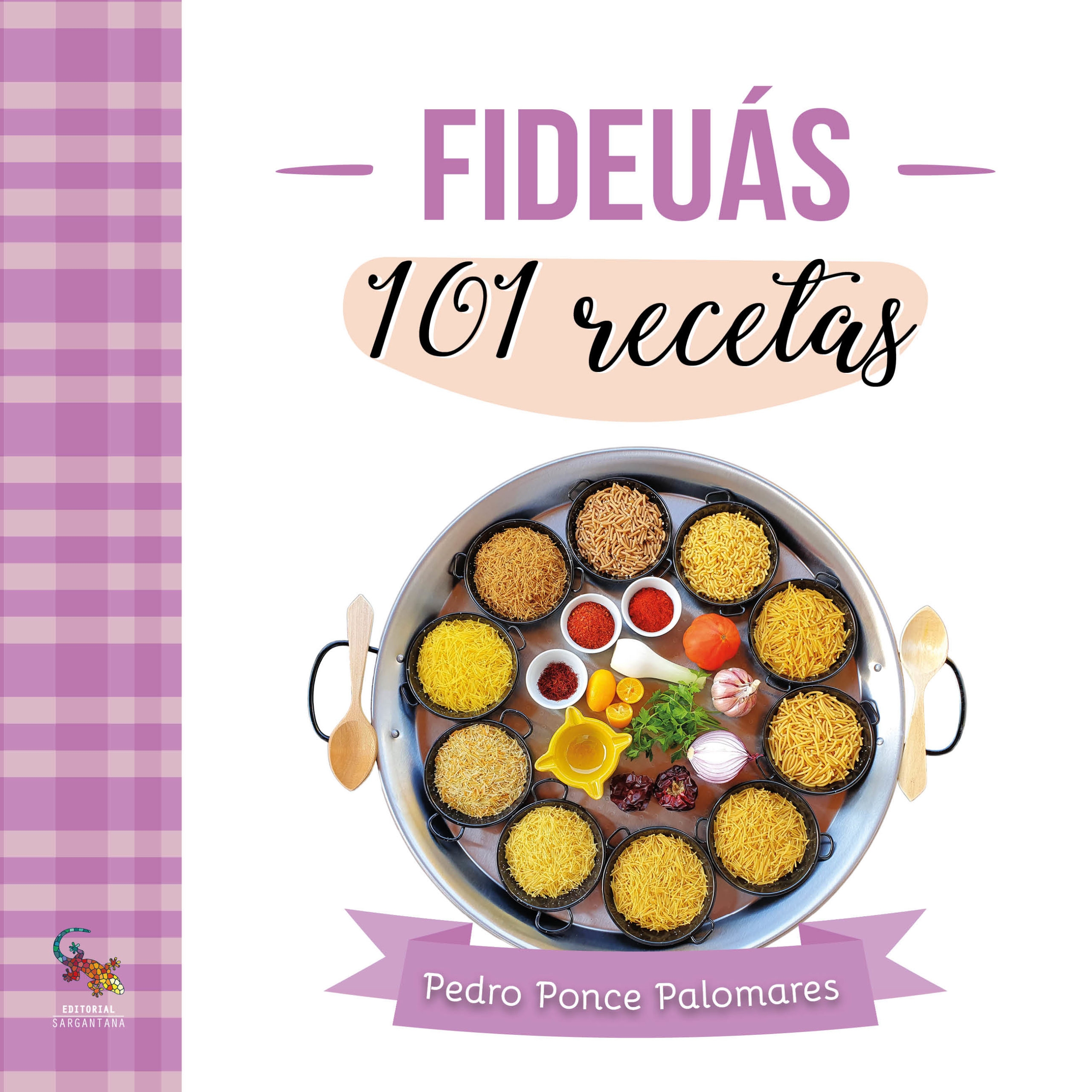 Fideuás. 101 recetas