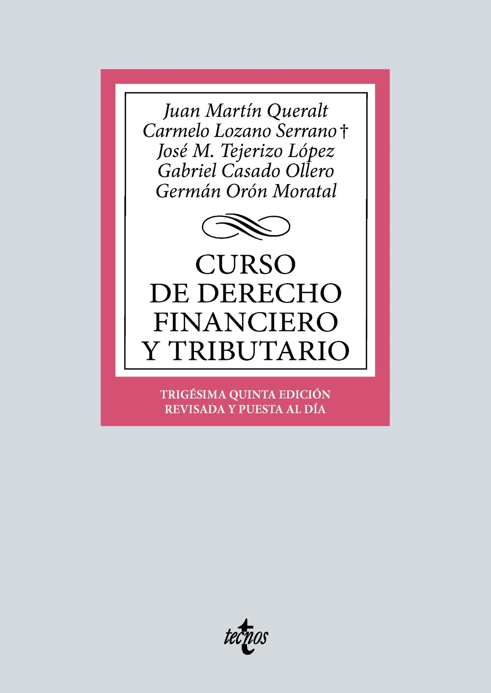 Curso de Derecho Financiero y Tributario, 35ed.