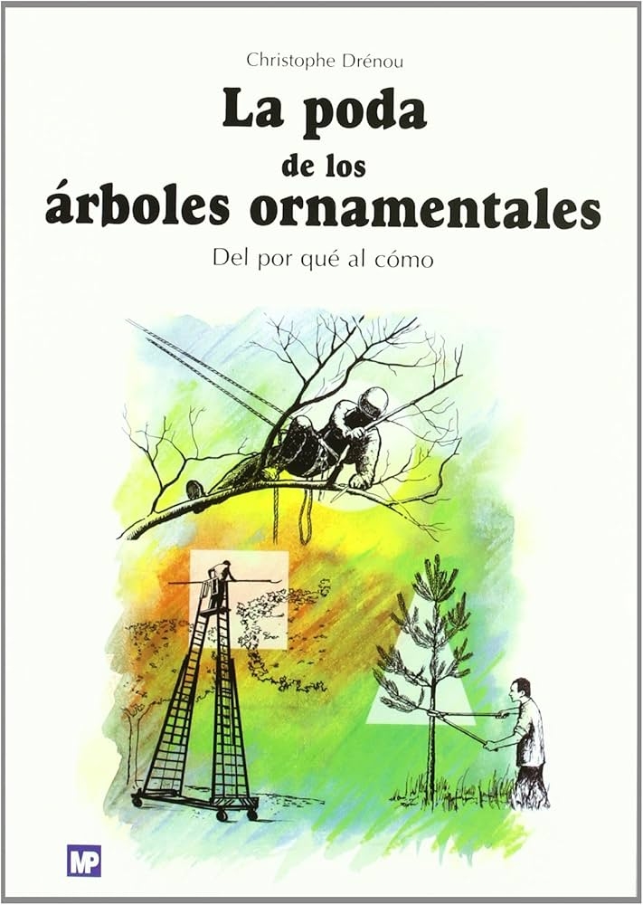 La poda de los árboles ornamentales