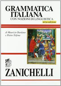 Grammatica italiana. Con nozioni di linguistica (ed. 95)