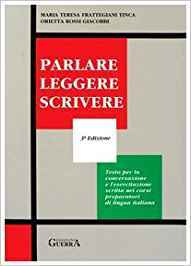 Parlare, leggere, scrivere
