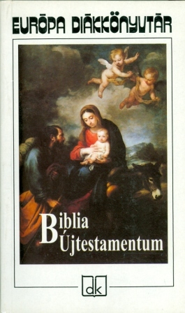 Biblia. Ujtestamentum