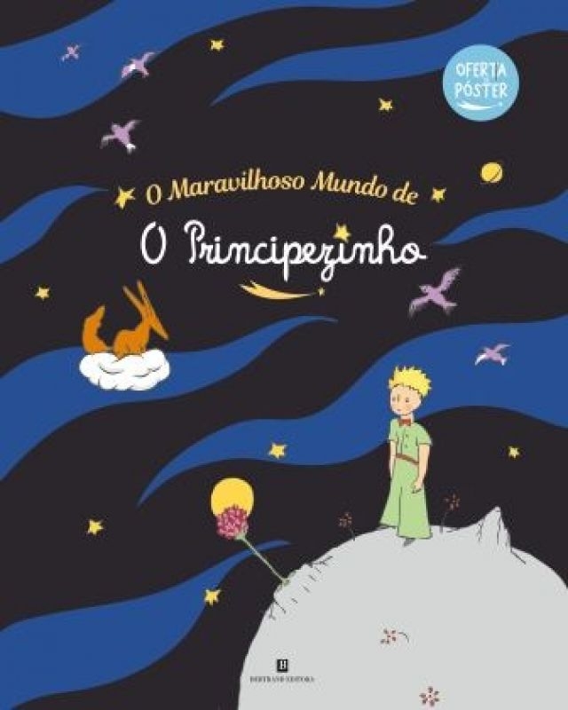 O Maravilhoso Mundo de O Principezinho