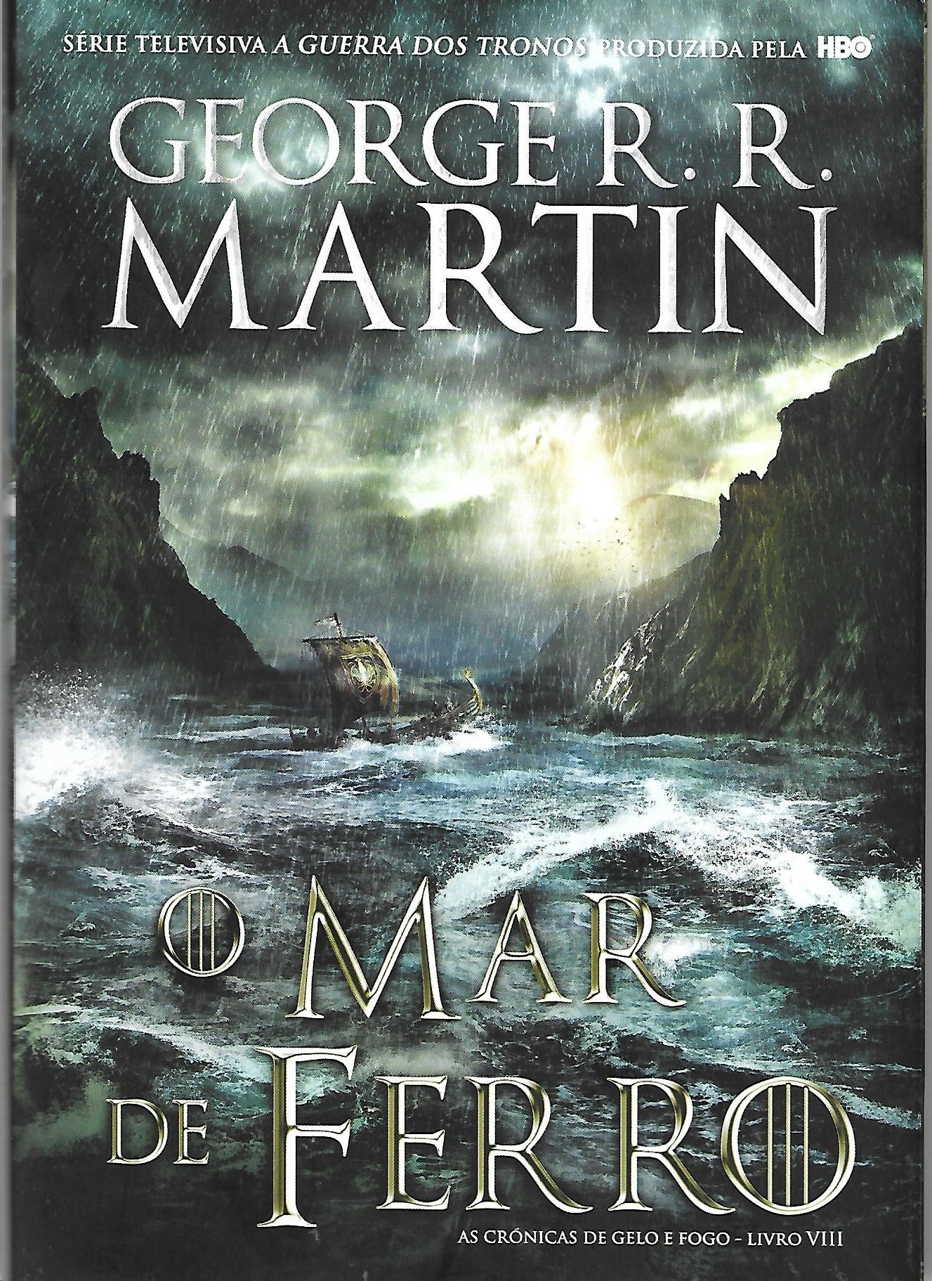 (4/2) O Mar de Ferro