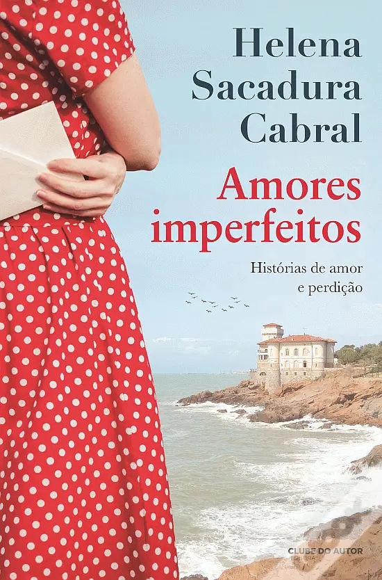 Amores Imperfeitos Histórias de amor e perdição