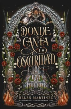 Donde canta la oscuridad