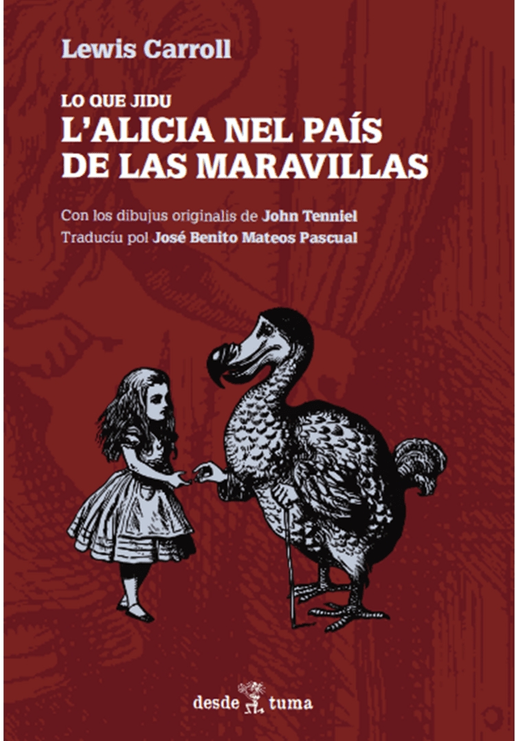 (Lo que jidu) L'Alicia nel País de las Maravillas (Alicia en palra de El Rebollar)